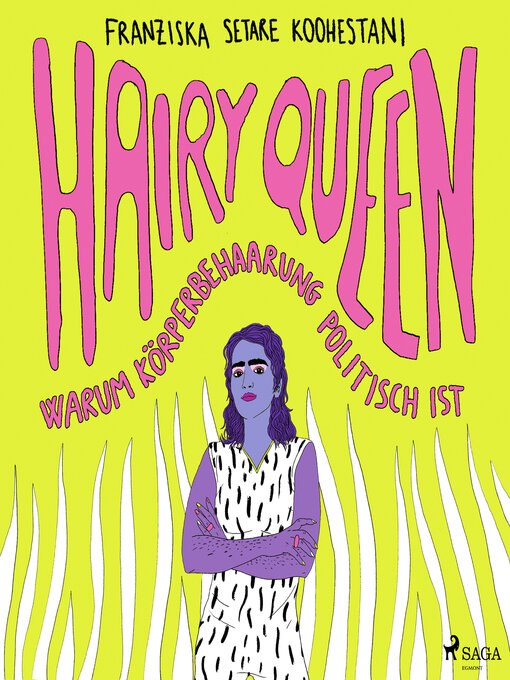 Title details for Hairy Queen by Franziska Setare Koohestani - Available